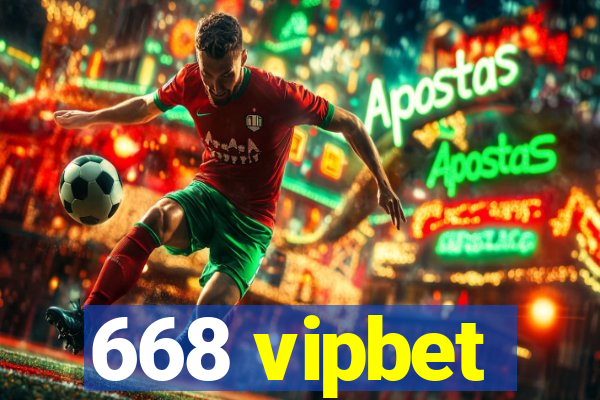 668 vipbet